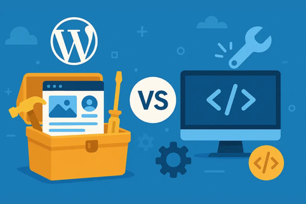 WordPress vs. Custom Websites